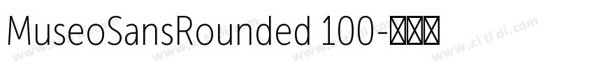 MuseoSansRounded 100字体转换
